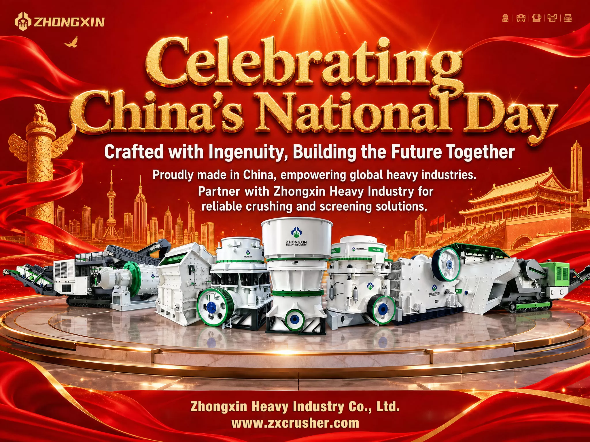 Celebrating China's National Day: Zhongxin Heavy Industry Continues to Empower Global Mining & Construction